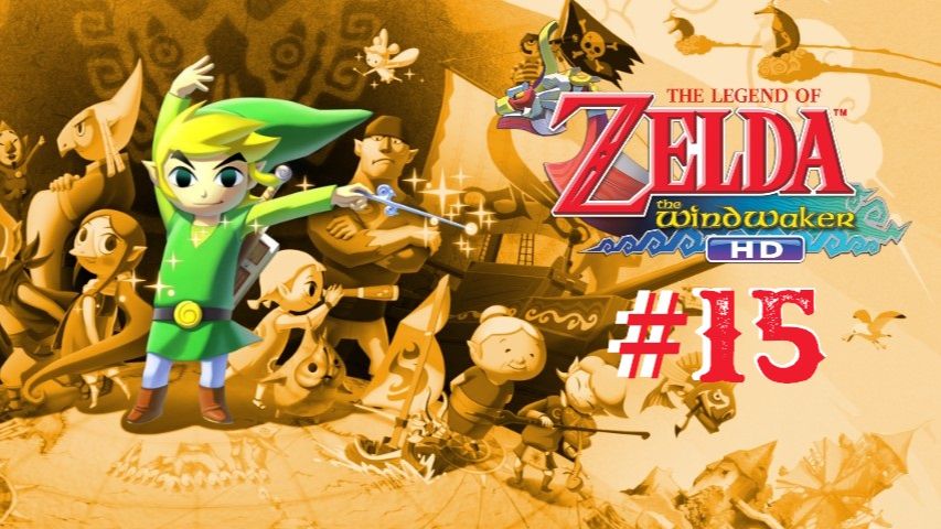 The Legend of Zelda: The Wind Waker HD | #15 Episode | Храм Земли 2 часть #Zelda #Link #Retroslon
