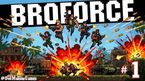 # 2501. Broforce ► Первое Прохождение с  @Logunov_Play   ► [Серия № 1]