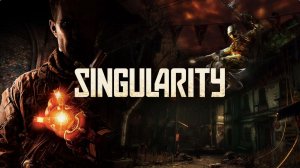 Singularity («Сингулярность») -  Эпизод 3 - Финал