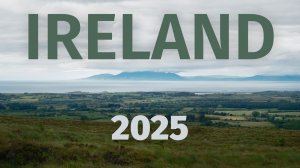 IRELAND 2025 | Carrauntoohil, Aran, Moher, Sligo, Yeats, Knocknarea, Ben Bulben, Lana Del Rey