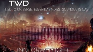 TWD - Crafttight, AuraLabs #Dark #Breaks [AVideo, compr]