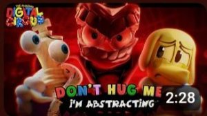«Don't Hug Me I'm Abstracting» (The Amazing Digital Circus) 3D music video