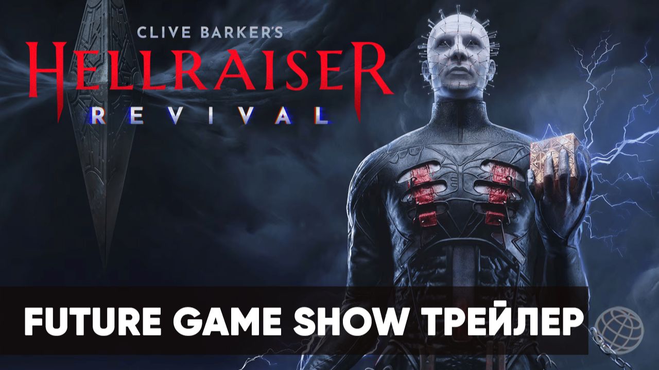 Clive Barker's Hellraiser Revival - Deep Dive Trailer - Future Games Show (1080p)