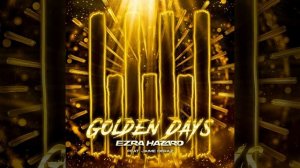 Golden Days (Extended Mix)