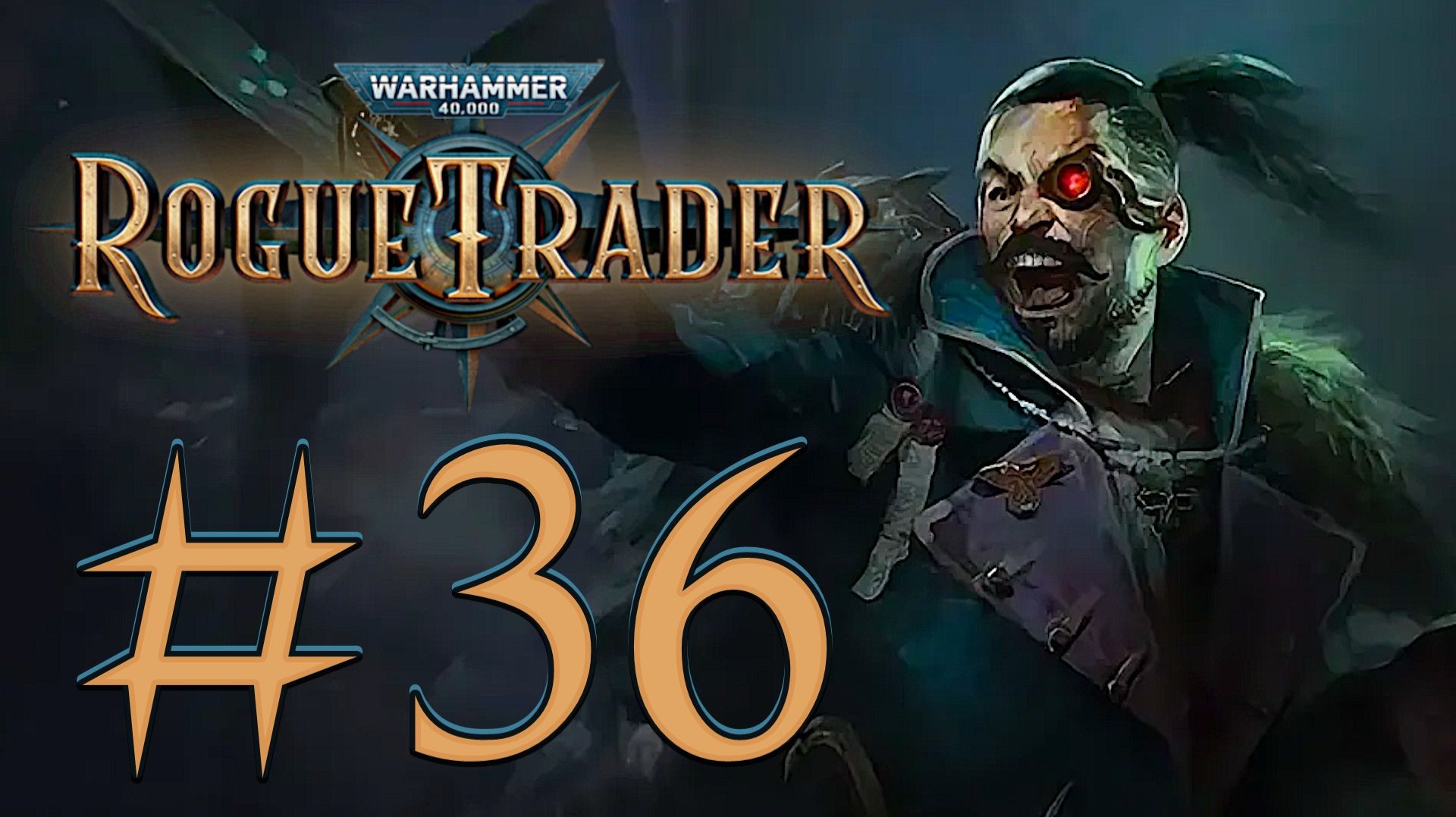 Warhammer 40,000: Rogue Trader. Прохождение. #36