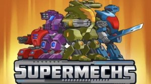 SUPERMECHS
1 серия