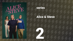 Alice & Steve episode 2 (series, 2023)