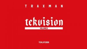 WORK DAT MUTHA FUCKA (footwork remixx) Feat. Steve Poindexter - TRAXMAN Tekvision Volume2