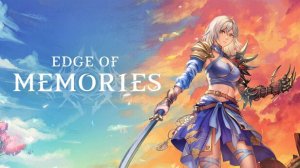 Edge of Memories Demo(2026) - Сильная и независимая спасает мир