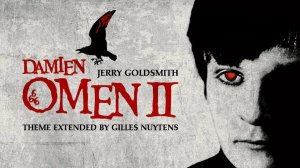 Саундтрек к фильму «Омен 2: Дэмиен» (Damien: Omen II) (1978)