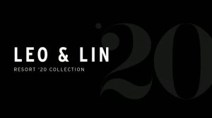 Показ женской коллекции Leo & Lin Resort 2020