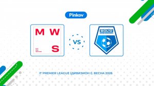 MWS - Болид | 6 тур | IT Premier League (Дивизион I). Весна 2026