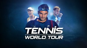 Tennis World Tour просто время убиваю )))