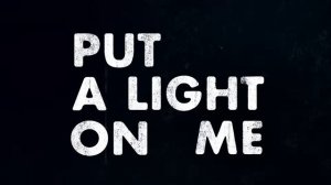 Sam Ryder - Put A Light On Me (Official Lyric Video)