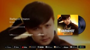 Barhayot Umarov - Ko'ngil