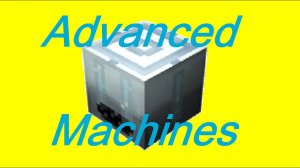 Обзор №5 Обнови свою индустрию (IC2 Advanced Machines 1.6.4)
