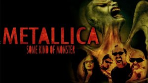 Металлика: Подобный монстру / Metallica: Some Kind of Monster 2004