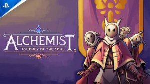 АЛХИМИК - ПУТЕШЕСТВИЕ ДУШИ | Alchemist - Journey of the Soul | Трейлер