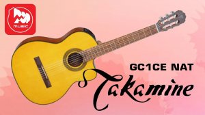 Классическая гитара с подключением Takamine GC1CE NAT