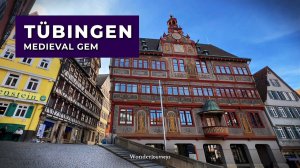 Germany, Tübingen - The Medieval Gem of Baden-Württemberg