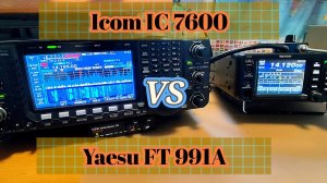 Кто лучше слышит слабые сигналы Icom IC 7600 @ Yaesu ft 991a?