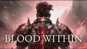 Blood Within #1 (Капитан Торн - Бог парирований)