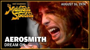 Aerosmith - Dream On (The Midnight Special 16.08.74)