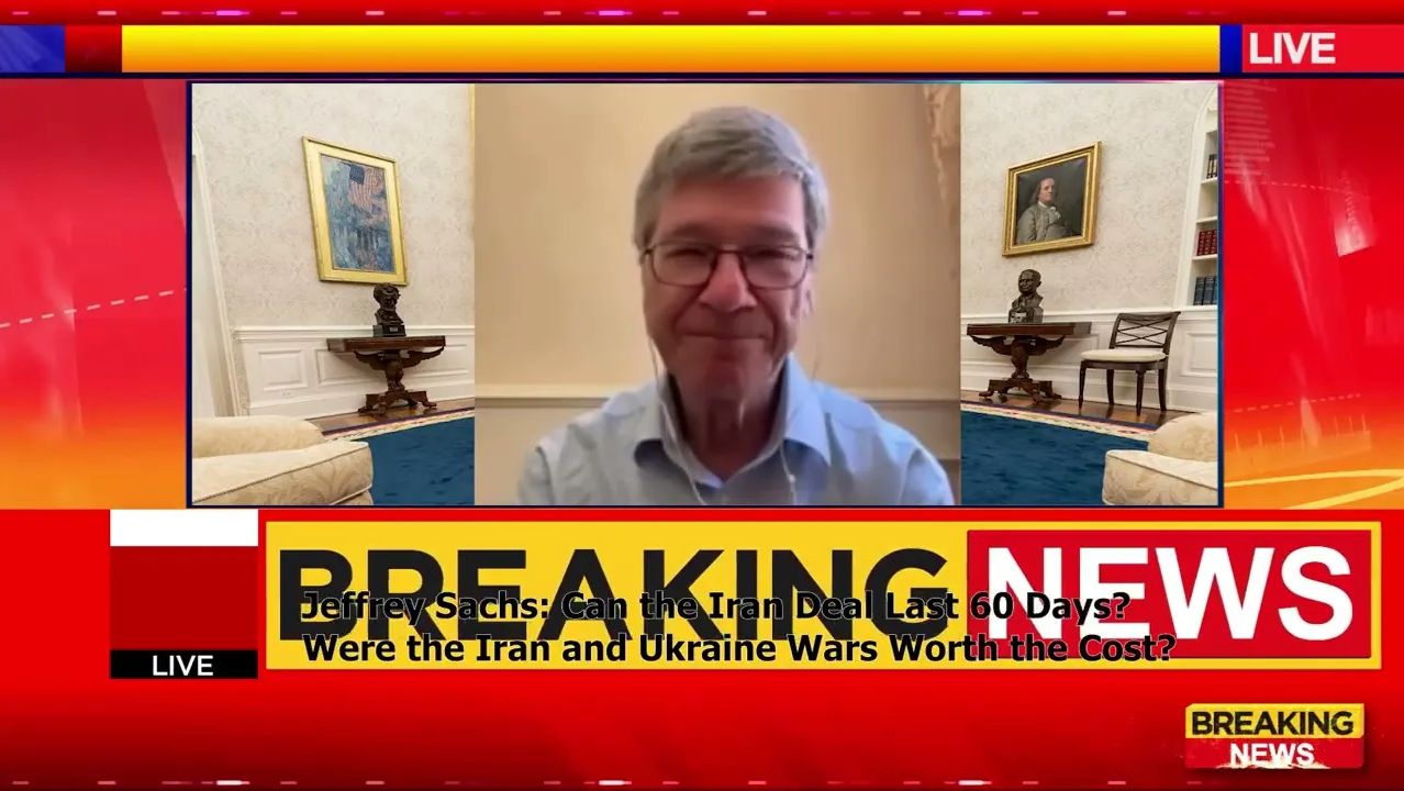 Jeffrey Sachs Can the Iran Deal Last 60 Days Were the Iran and Ukraine Wars Worth the Cost смотреть онлайн