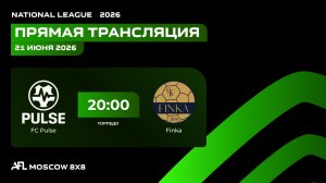 AFL26. National League. Day 8. FC Pulse - Finka