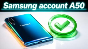 Samsung account A50 A505F✅