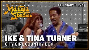 Ike and Tina Turner - City Girl Country Boy (The Midnight Special 9.02.73)