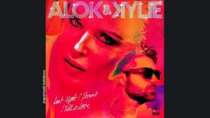 Kylie Minogue, Alok - Last Night I Dreamt I Fell In Love, 2025 Last Night ... (papamoski balakovo)