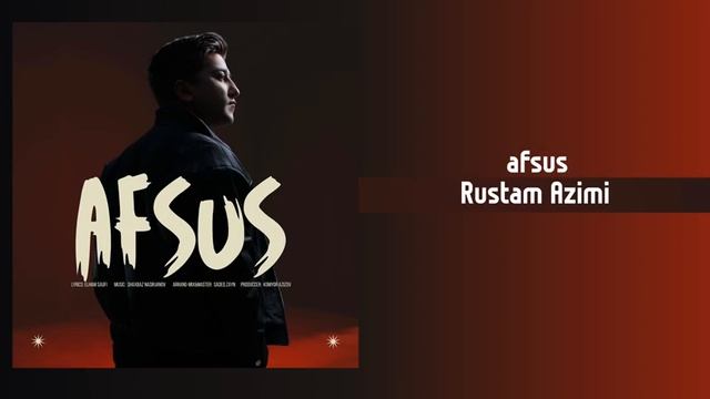 Рустам Азими новый песни Афсус #2026 смотреть онлайн