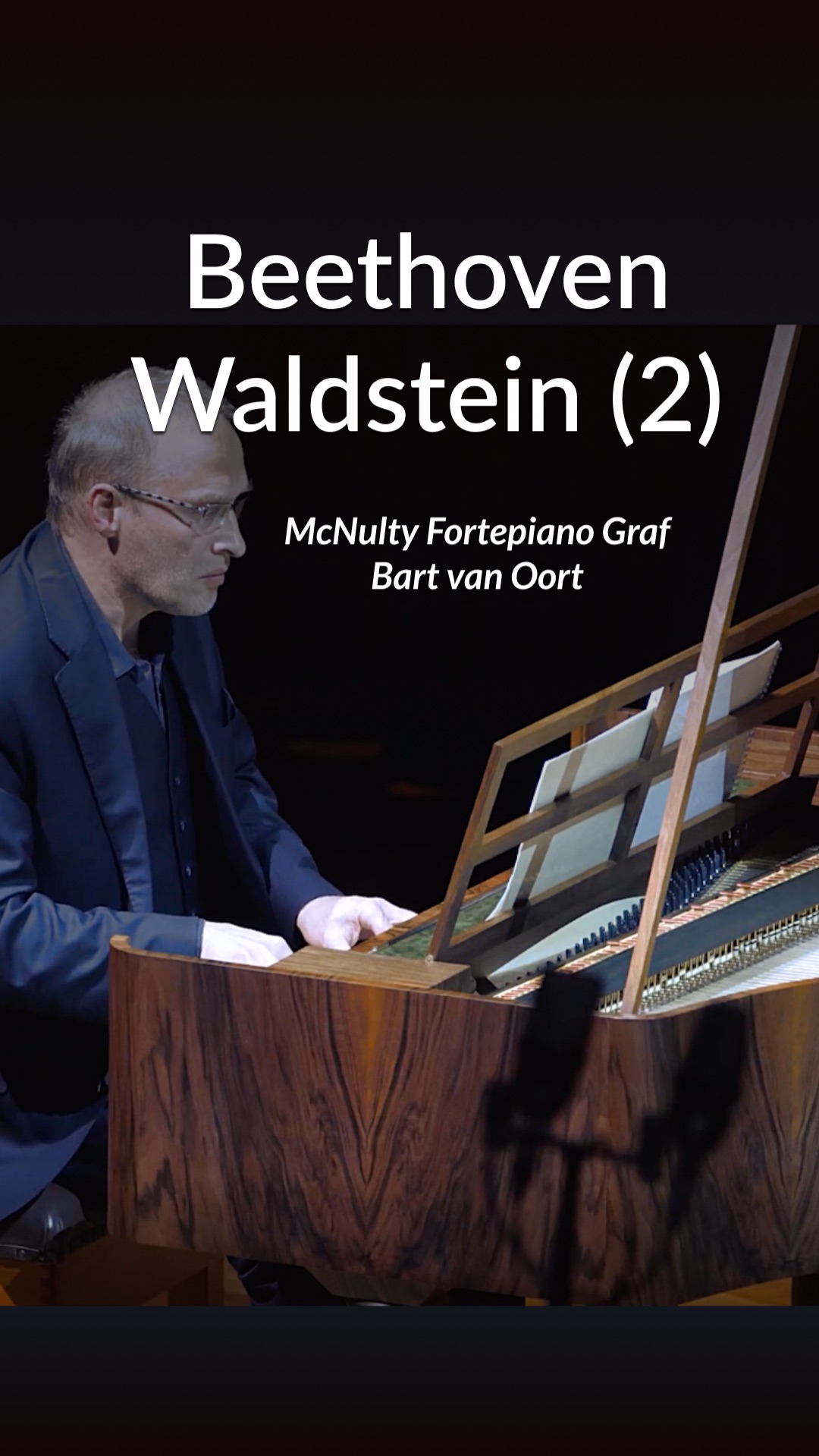 Бетховен Соната «Вальдштейн» op. 53, ч. 1 | Bart van Oort на рояле Графа (копия МакНалти) (Part 2)