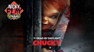 Чаки Dead by Daylight Путь Новичка
