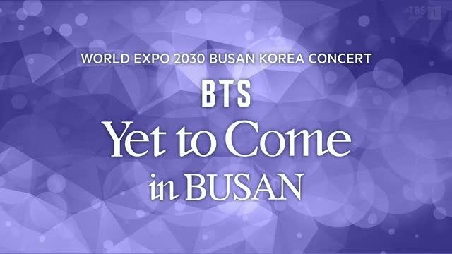 Вспомним...Концерт BTS «Yet To Come» в Пусане 2022г смотреть онлайн
