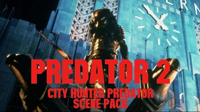 City Hunter Predator Scene Pack | Predator 2 смотреть онлайн