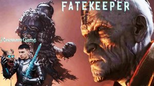 Fatekeeper ►СТРИМ ►Не герой, а решающий фактор