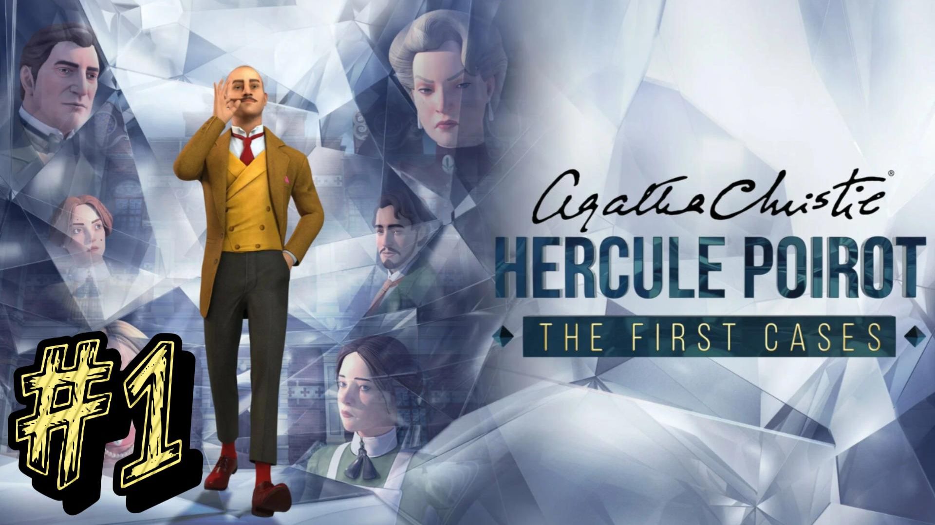 Agatha Christie — Hercule Poirot: The First Cases ► Пролог ► Прохождение #1 смотреть онлайн