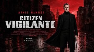 Гражданин-мститель - Citizen Vigilante