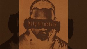 Holy Blindfold