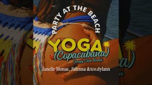 Yoga (Copacabana) - Jersey Club Remix