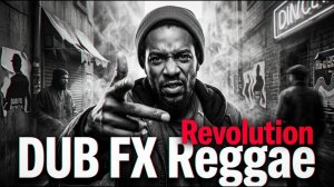 Revolution - DUB FX Inspired Reggae Bass _ Dubstep, DnB & Beatbox Frequency AI Mix