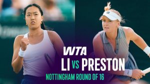 18.06.2026 | Энн Ли - Тейлы Престон | Лучшие моменты матча | WTA Nottingham 2026