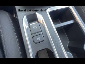 Haval M6da Auto Hold va elektron tormoz qanday ishlaydi? To‘liq tushuntirish! Как работают Auto Hold