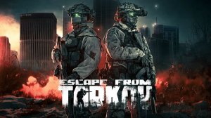 Escape from Tarkov