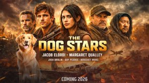 Собачьи звёзды - The Dog Stars