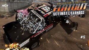 Flatout Ultimate Carnage ► Прохождение ►  Гоночный танк... #5