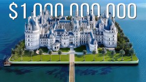 Особняк за 1 Миллиард Долларов! Самые Дорогие Особняки в Мире