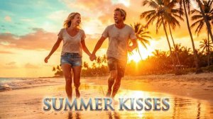 LYRA33 SUMMER KISSES Maxi Version 2026